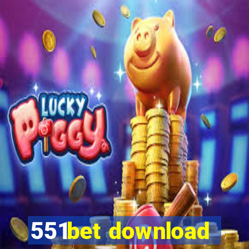 551bet download